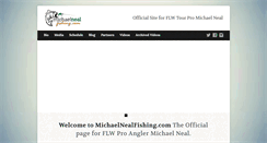 Desktop Screenshot of michaelnealfishing.com