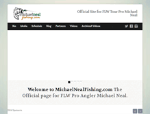 Tablet Screenshot of michaelnealfishing.com
